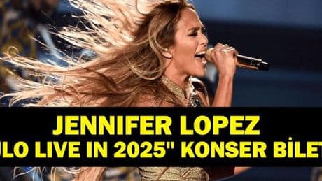 JLO İstanbul Konseri 2025: Biletler Ne Zaman Satışa Çıkıyor? Jennifer Lopez Konseri Ne Zaman? Dünya Devi Türkiye'de!