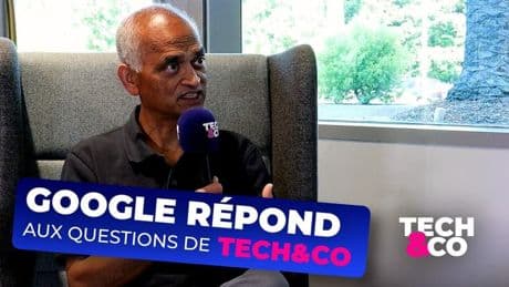 Exclusif : Google répond aux questions de Tech&Co