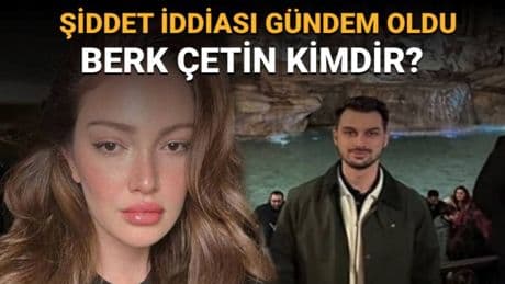 Şiddet iddialarıyla gündeme geldi: Danla Bilic'in eski sevgilisi Berk Çetin kimdir, mesleği ne?