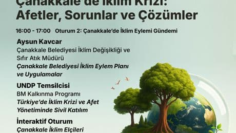 Çanakkale’de 'İklim Krizi' paneli düzenleniyor