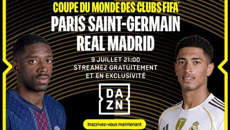 PSG - Real Madrid : voici comment regarder gratuitement la demi-finale de la Coupe du Monde des Clubs en streaming