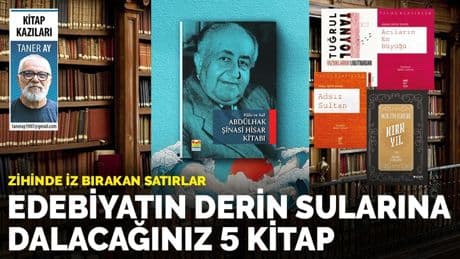 Edebiyatın derin sularına dalacağınız 5 kitap