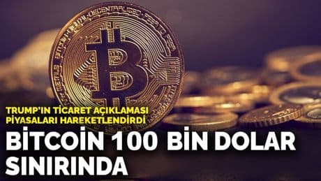 Trump’ın ticaret açıklaması piyasaları hareketlendirdi: Bitcoin 100 bin dolar sınırında