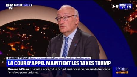 Droits de douane: "Il faut rester calme et ne pas réagir à chaque développement judiciaire", déclare Philippe Étienne, ancien ambassadeur français