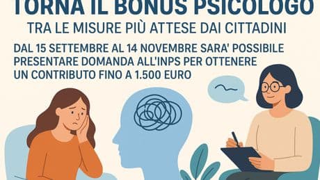 Bonus psicologo 2025: come richiederlo, chi ne ha diritto e come funziona la graduatoria. Domande dal 15 settembre