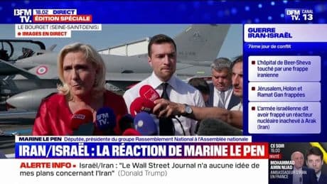 Conflit Israël-Iran: "La disparition du régime des mollahs (…) serait une bonne chose", réagit Marine Le Pen (RN) au salon du Bourget