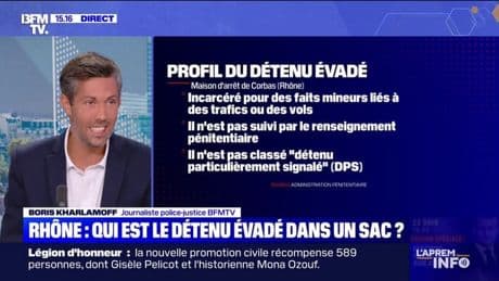 Evasion près de Lyon: quel est le profil du détenu évadé dans un sac ?