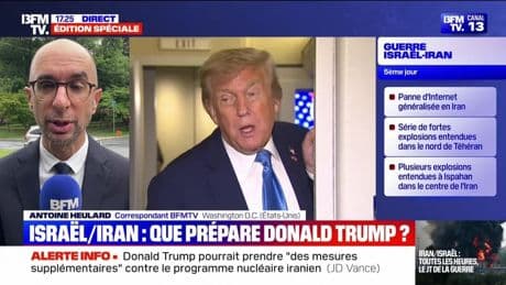 Édition spéciale : Iran - Israël, Trump cherche une fin au conflit - 17/06