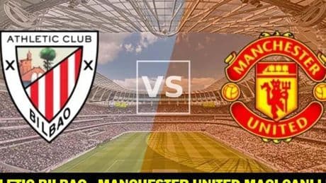 ATHLETİC BİLBAO - MANCHESTER UNİTED TRT 1 CANLI İZLE: Athletic Bilbao - Manchester United maçı hangi kanalda, saat kaçta? (Muhtemel 11’ler-maç kadrosu)