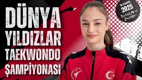 Milli tekvandocu Sena Yılmaz, dünya şampiyonu oldu
