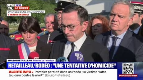 Pompier percuté: le ministre de l'Intérieur Bruno Retailleau évoque une "tentative d'homicide"