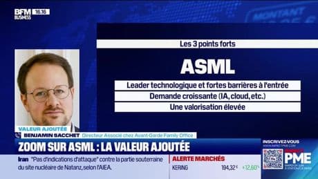 Valeur ajoutée : Ils apprécient ASML - 16/06