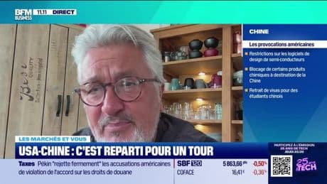 Les marchés et vous : USA-Chine, c'est reparti pour un tour - 02/06