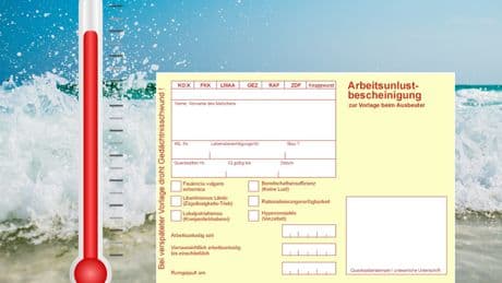 "Krankenschein" für Hitzefrei: Mit diesem Dokument foppen Sie Ihren Chef