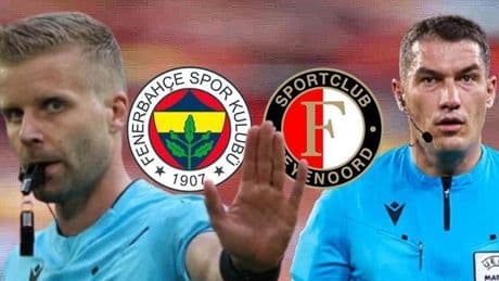 Fenerbahçe - Feyenoord maçlarının hakemleri açıklandı