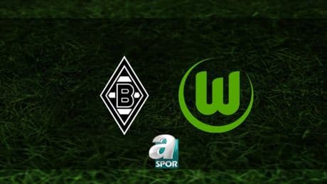 Borussia Mönchengladbach - Wolfsburg maçı saat kaçta ve hangi kanalda canlı yayınlanacak? | Almanya Bundesliga