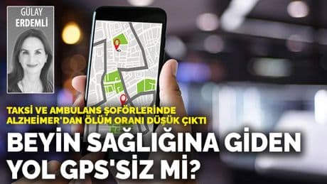 Beyin sağlığına giden yol GPS'siz mi?