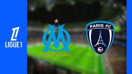 Marseille - Paris FC : sur quelle chaîne et à quelle heure voir le match en direct ?