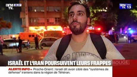 "Tout tremblé, il y a avait de la fumée et de la poussière": Israël et l'Iran poursuivent leurs frappes