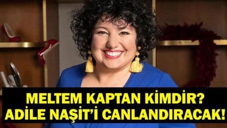 MELTEM KAPTAN KİMDİR? Adile Naşit'i Canlandıracak Gümüş Ayı Ödüllü Meltem Kaptan Kaç Yaşında, Nereli?