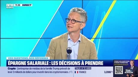 Vos questions, nos réponses : Épargne salariale, les décisions à prendre - 27/05