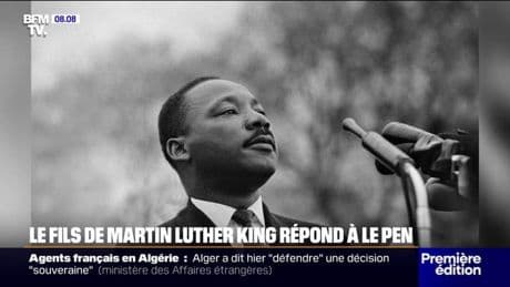 INFO BFMTV - "Une distorsion de l'histoire": la famille de Martin Luther King exprime sa colère contre Marine Le Pen