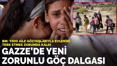 BM: İsrail’in tahliye emri sonrası 1500 aile evlerini terk etmek zorunda kaldı