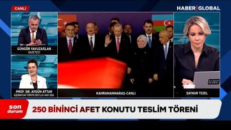 Prof. Dr. Aygün Attar: Kahramanmaraş'taki törenin mesajları çok önemli
