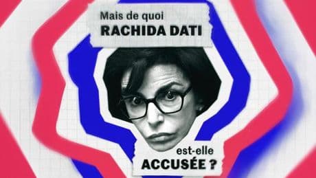 De quoi Rachida Dati est-elle accusée ? Comprendre en trois minutes