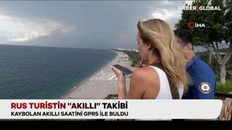 Rus turistin “Akıllı” takibi, kaybolan akıllı saatini böyle buldu