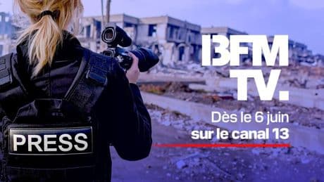 "Pour l’info, faites le 13": dès le 6 juin, retrouvez BFMTV sur le canal 13 de la TNT