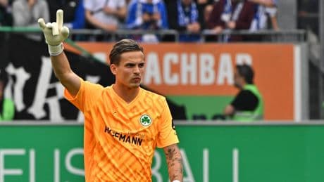 Noll weg, Seimen kommt nicht - Fürth hat plötzlich Torwart-Not