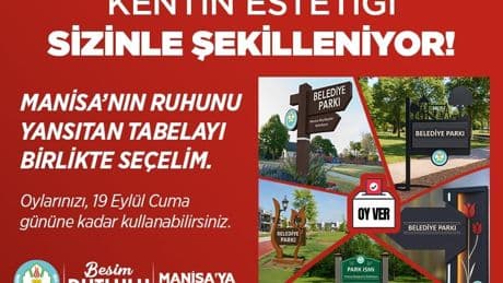 Manisa’da tabelalar vatandaşların oylarıyla yenilenecek