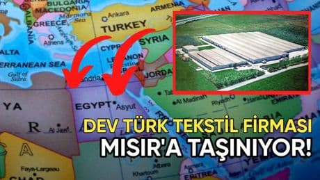 80 yıllık Türk tekstil devi Mısır'a taşınıyor! Binlerce kişiye ekmek veriyordu