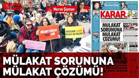 Mülakat sorununa mülakat çözümü!