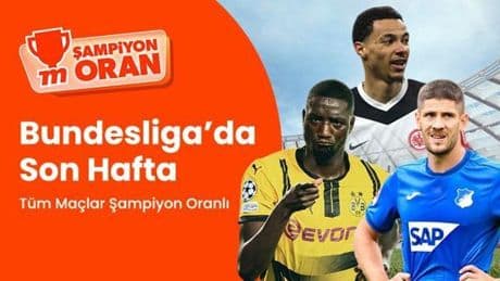 Bundesliga’da son hafta heyecanı canlı yayınlar ve Şampiyon Oranlarla Misli’de! Puan durumunda sıralamalarla ilgili tüm detaylar burada