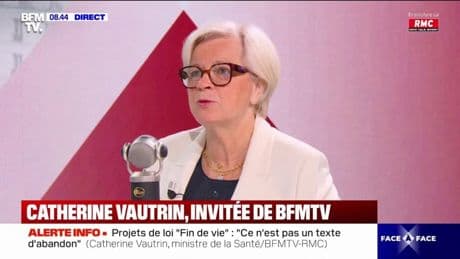 Fin de vie: "Je dépose un amendement dans lequel je précise que c'est le malade qui doit s'administrer lui-même le produit", déclare Catherine Vautrin