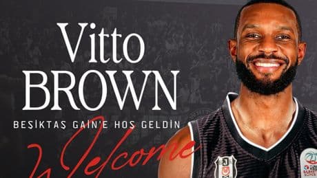 Beşiktaş GAİN Vitto Brown'ı transfer etti