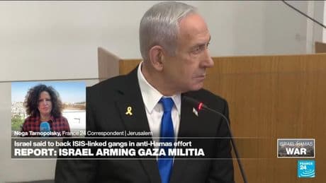 Israeli opposition accuses Netanyahu's government of arming militias in Gaza