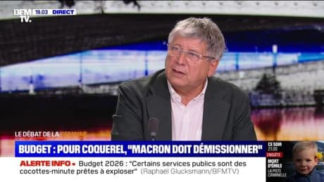 Budget 2026: "La logique serait qu'Emmanuel Macron démissionne", assure Éric Coquerel (LFI)