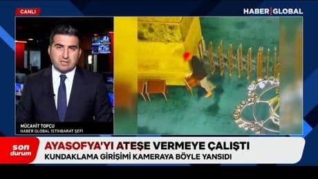 1500 yıllık Ayasofya'yı yakmaya çalıştı! O anlar kamerada