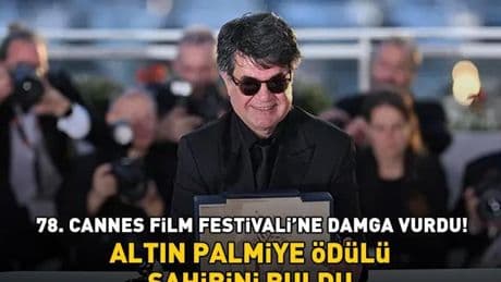 78. Cannes Film Festivali'ne damga vurdu! Altın Palmiye Ödülü sahibini buldu!