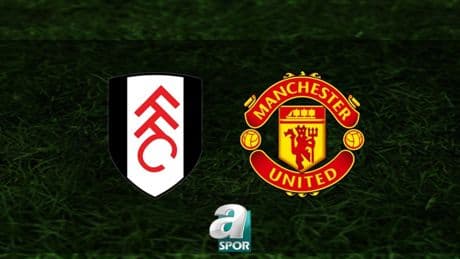 Fulham-Manchester United maçı ne zaman ve saat kaçta? Hangi kanalda canlı yayınlanacak? Premier Lig CANLI