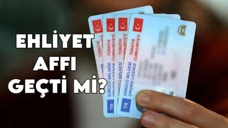Yüz binlerce sürücü bu haberi bekliyordu! Ehliyet affı geçti mi? TBMM kararını verdi