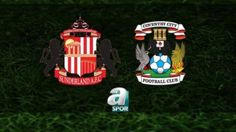 Sunderland-Coventry maçı ne zaman, saat kaçta ve hangi kanalda canlı yayınlanacak? | TIKLA İZLE