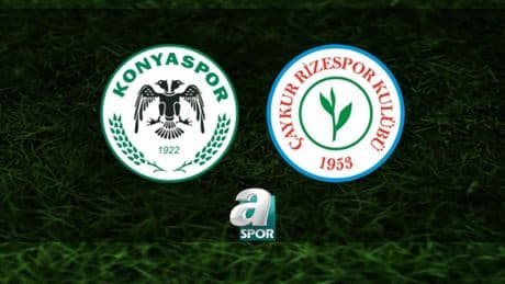 Konyaspor-Çaykur Rizespor maçı ne zaman ve saat kaçta? Hangi kanalda canlı yayınlanacak?
