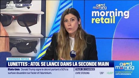 Morning Retail : Lunettes, Atol se lance dans la seconde main, par Eva Jacquot - 04/06