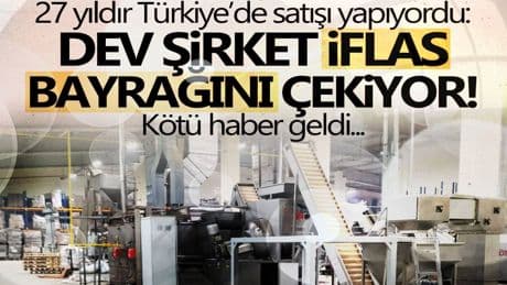 Mahkeme kararını verdi: Türkiye'nin dev şirketi iflas bayrağını çekti! Yüzlerce çalışan işsiz kalacak