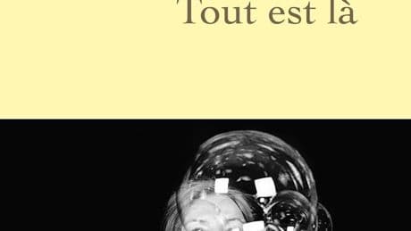 « Tout est là », de Maren Sell : itinéraire d’une femme de lettres