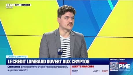 L'édito crypto : Le crédit Lombard ouvert aux cryptos - 28/05